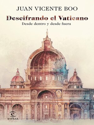 cover image of Descifrando el Vaticano